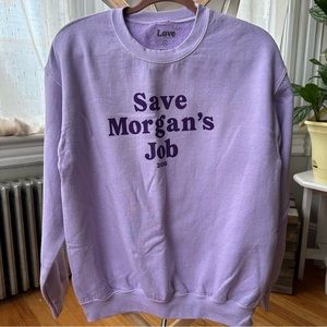 Billy Save Morgan’s Job 2020 Sweatshirt